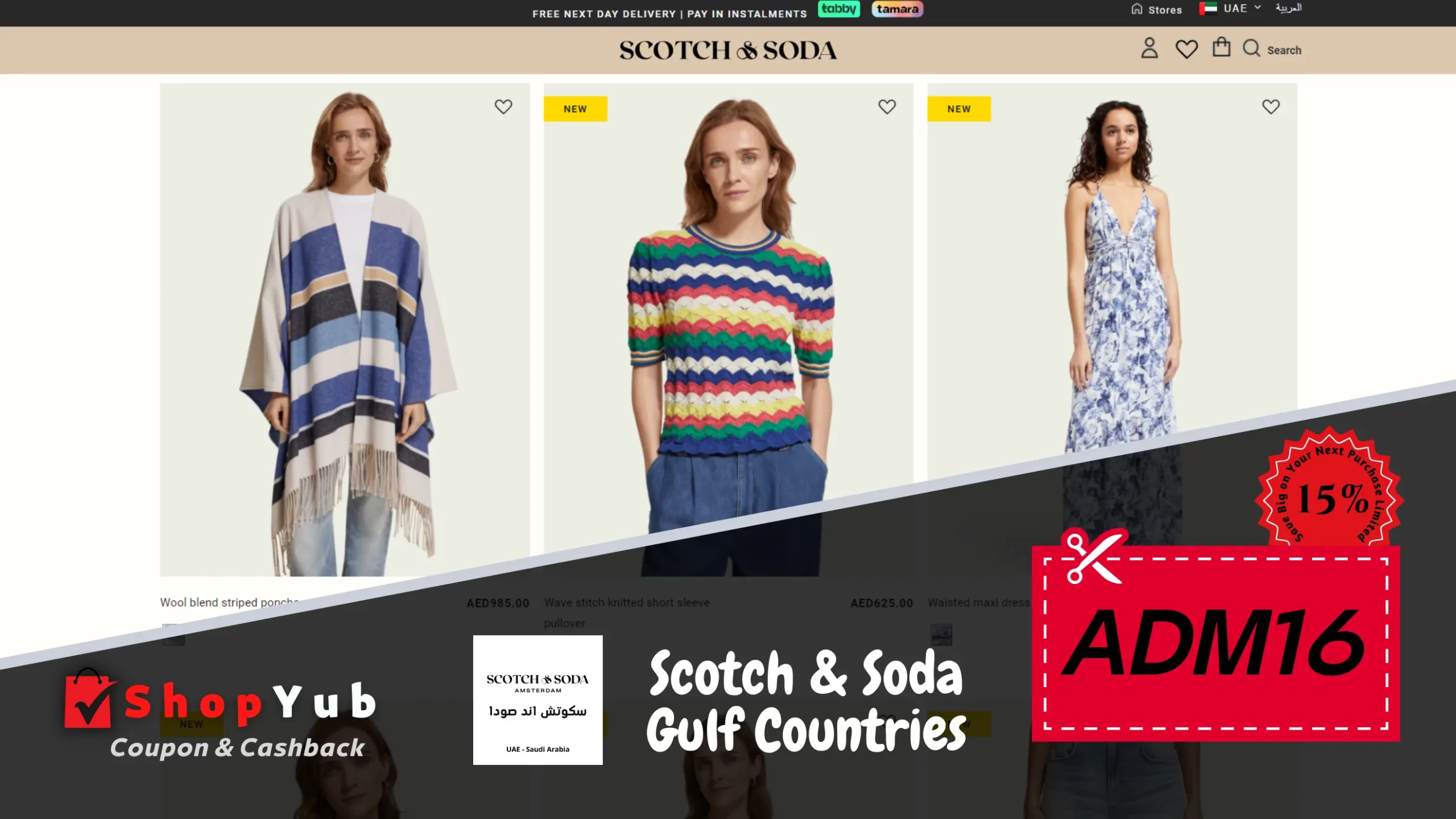 Use Scotch & Soda Promo Code: ADM16 ✓ Verified Coupons for UAE, KSA 📍 Get 15% Off Discount Codes Fashion online ▶ March 2024.